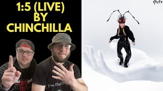 1:5 (LIVE) - CHINCHILLA (UK Independent Artists React) ONE OF THE BEST LIVE PERFORMANCES WE'VE SEEN!