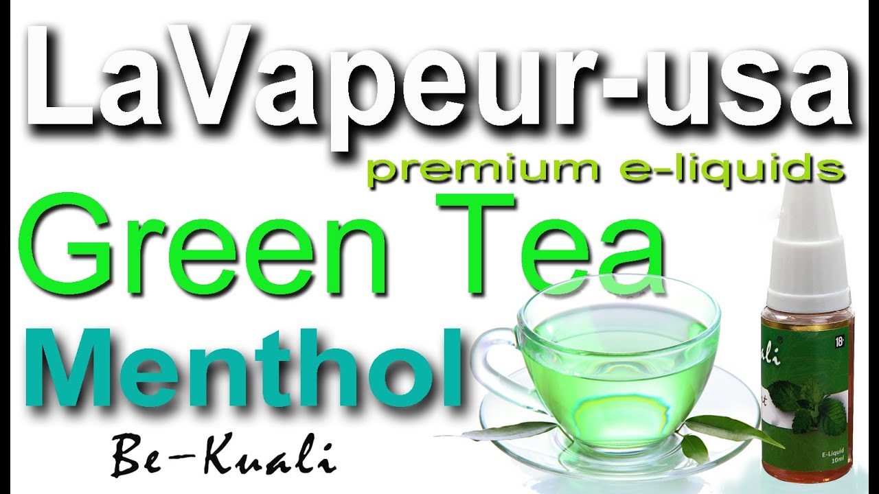 Green Tea Menthol eliquid review from LaVapeur USA great vape YouTube