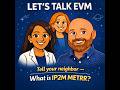 Episode 7: Tell Your Neighbor - What is IP2M METRR?