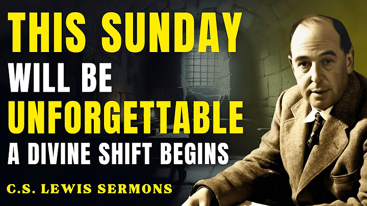 God Is Inviting You to Enter a Realm Where He Takes Over — This Sunday | C.S Lewis Sermons
