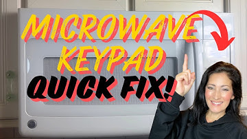Quick Fix Microwave Keypad Failure TRY THIS TRICK BEFORE BUYING A NEW ONE! Step by  Step Instruction