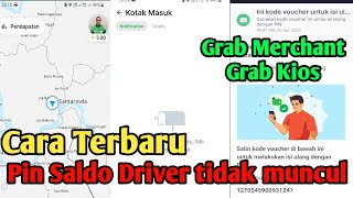 Cara Baru jika Pin grab driver hilang atau pin top up saldo driver tidak muncul