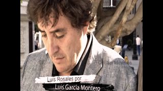 Luis Rosales en la voz de Luis García Montero