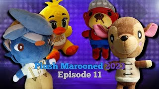 Plush Marooned 2023 - Episode 11
