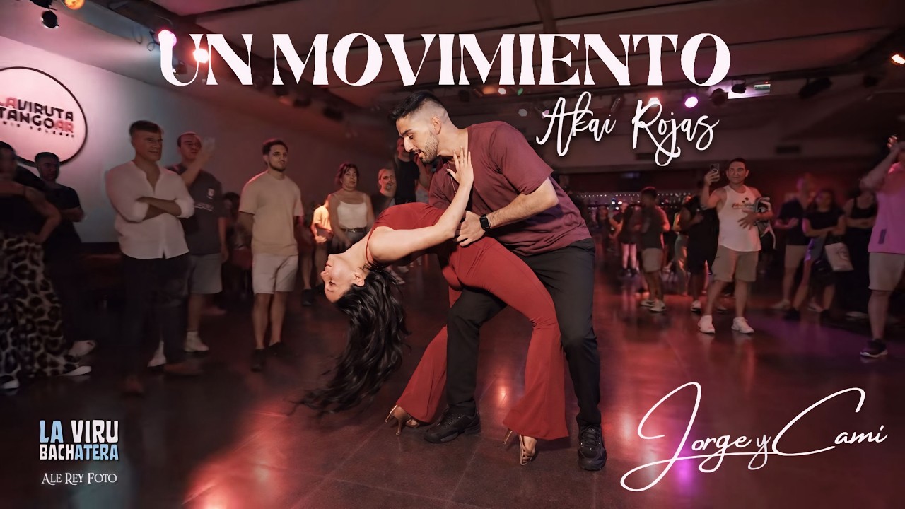 Un Movimiento– Akai Rojas | Bachata | Jorge Solohaga & Cami Albba