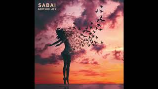 SABAI - Another Life