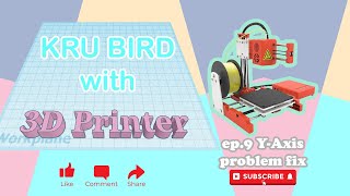 ep.9 Y-Axis problem fix [Beginner's Guide to 3D Printer]