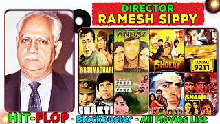 Ramesh Sippy Hit and Flop All Movies List | Box Office Collection | All Films Name List | Sholay