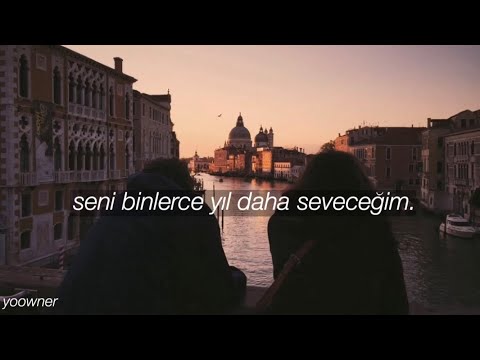 a thousand years || türkçe çeviri