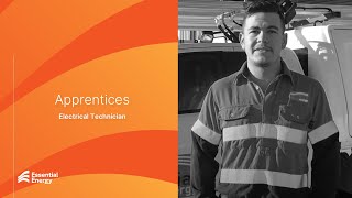 Essential Energy Electrical Technician Apprentice