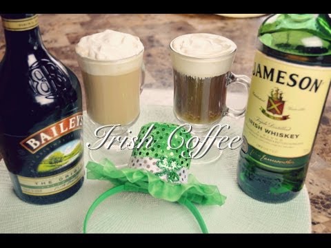 Irish Coffee Recipe : Irish Coffee Baileys : St Patrick's Day : Seonkyoung Longest