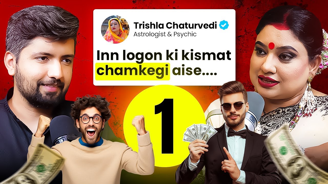 Number 1 waale logon ki chamkegi kismat!! | ft. Trishla Chaturvedi | 