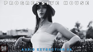 Progressive House | Audio Extraction 89 | I FEEL IT! 🎧 👉✨