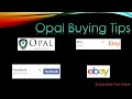 Opal Buying Tips