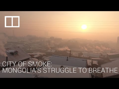 City of Smoke: A Mongolian activist and her fight to make air breathable in Ulan Bator