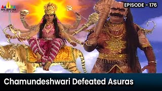 Parvati as Chamundeshwari Defeated Asuras | Episode 176 | Om Namah Shivaya Telugu Serial