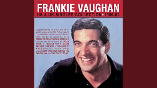 Video thumbnail of "Frankie Vaughan - Kisses Sweeter Than Wine"