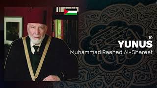 Muhammad Rashad Al-Shareef - Surah 10. Yunus