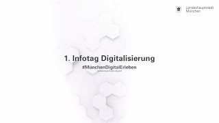 1. Infotag  zu Digitalisierung der Stadt München