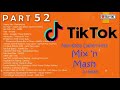 Tiktok nonstop dance hits part 52  dj sherr