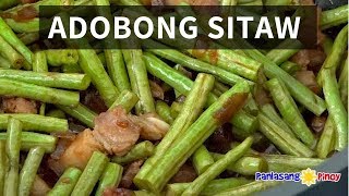 How to Cook Adobong Sitaw