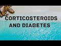 Corticosteroids and diabetes understanding the link and managing the risks