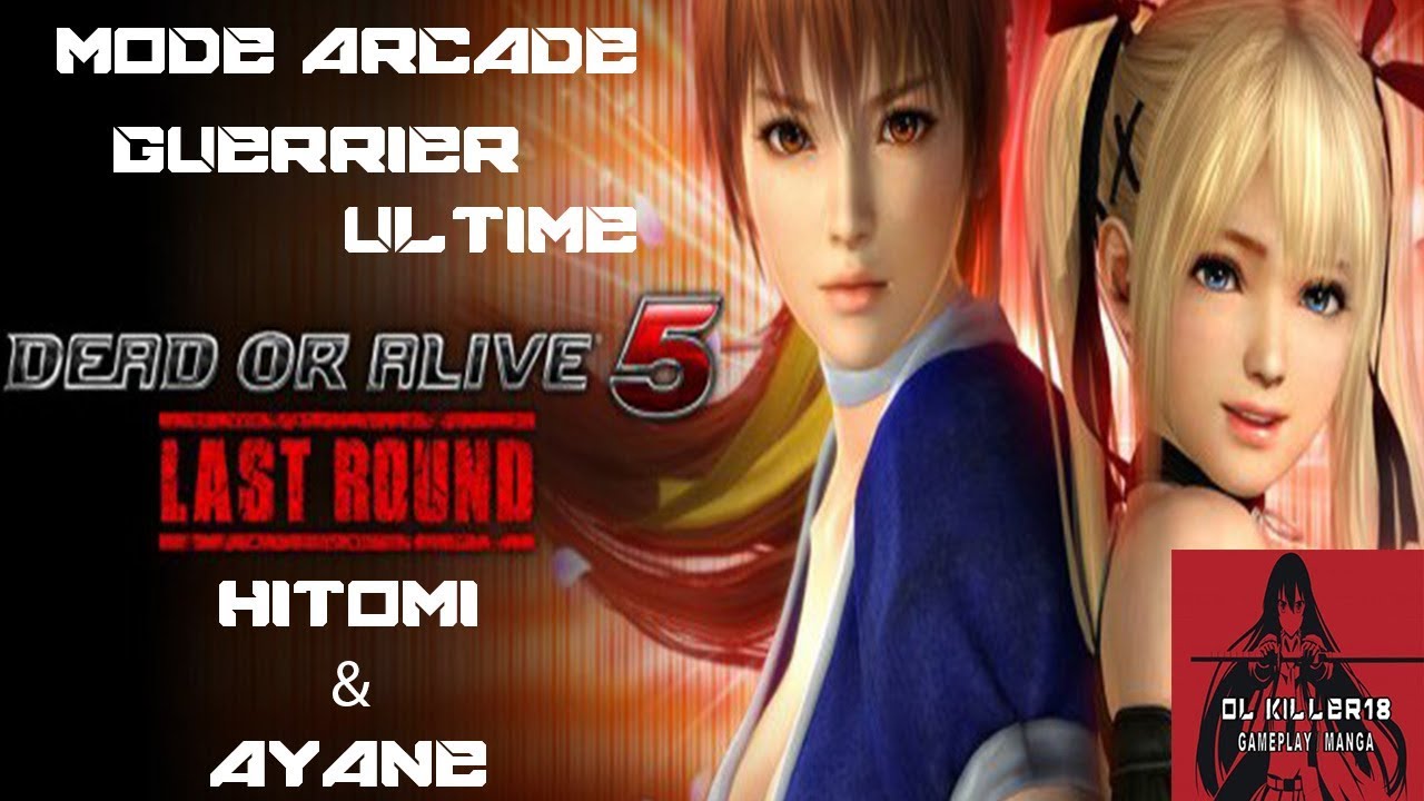 DEAD OR ALIVE 5 Last Round  Mode arcade Hitomi & Ayane