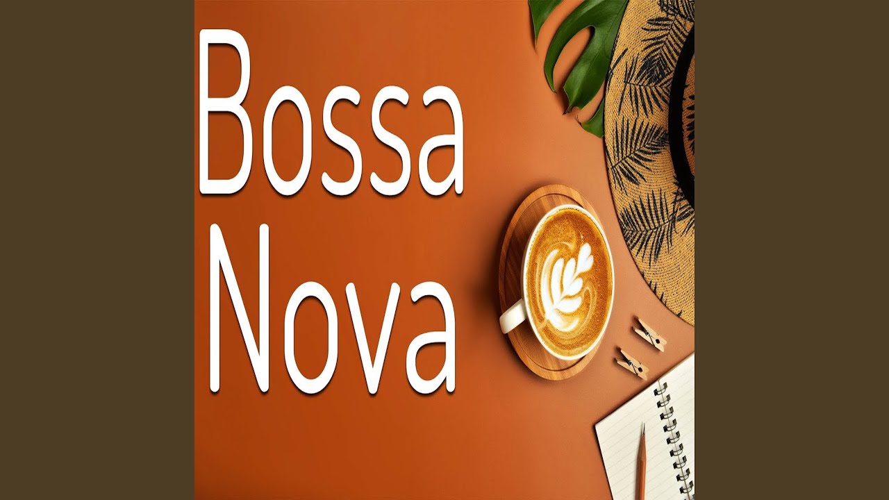 Elegant Bossa Nova - Exquisite JAZZ Music For Morning,Work,Study