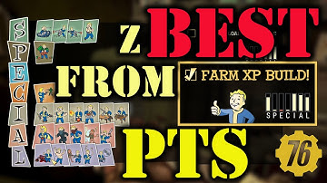 Fallout 76 - SPECIAL LOADOUTS & XP FARM BUILD. THE BEST PTS EVER!