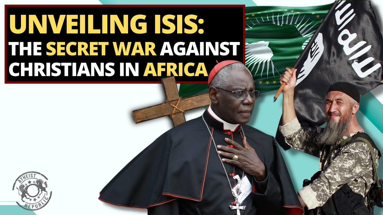 Unveiling ISIS: The Secret War Against Christians in Africa