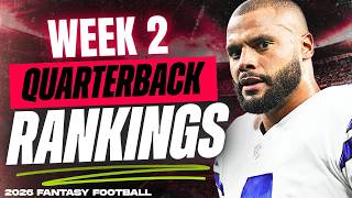 🔥 NEW TOP 20 QB RANKINGS for Week 2 Fantasy Football 🚀 | Fantasy Football Rankings