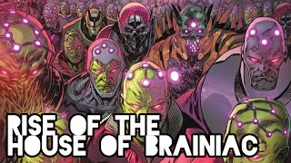 Rise of the House of Brainiac (Superman/Action Comics)