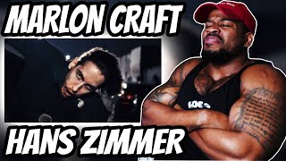 MARLON CRAFT IS A PROBLEM - HANS ZIMMER