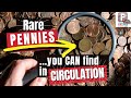 RARE Pennies In CIRCULATION Today (Some Are Worth $500+ Apiece!)