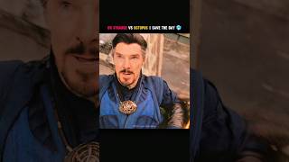 DR STRANGE VS OCTOPUS |SAVE THE DAY 🥶 #shortsfeed #viral #trending #shorts #explorepage