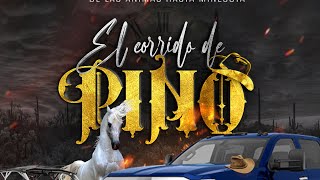 El corrido de pino Gonzales