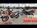 BAPTISM BY SAND - SAND ADVENTURE RIDE - KTM 690 - DR650 - SWM SUPERDUAL.