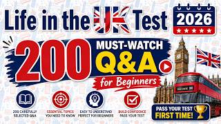Life in the UK Test 2026 | 200 Must-Watch Q&A for Beginners | Pass First Time