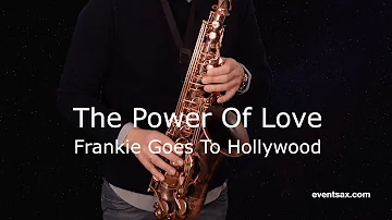 THE POWER OF LOVE - FRANKIE GOES TO HOLLYWOOD - SAXOPHONE COVER - EVENTSAXOPHONIST THOMAS ENGLMANN