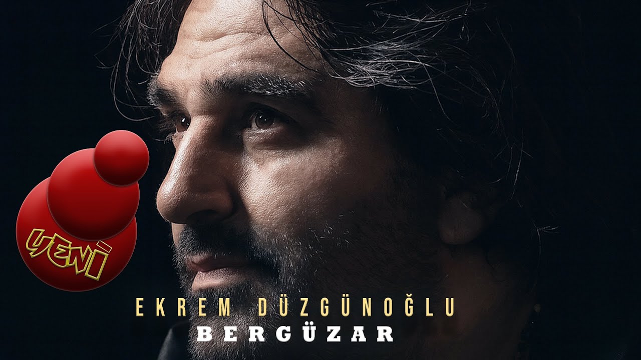 Ekrem Düzgünoğlu - Bergüzar