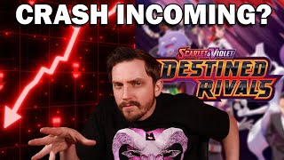 Will Destined Rivals Crash the Pokemon Market?