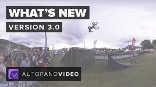 Autopano Video 3.0 | What's new