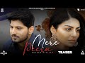 Mere Peera (Teaser) Gurnam Bhullar | Neeru Bajwa | Punjabi Movies 2022 | Punjabi Song