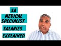 Medical Specialist Salary in South Africa  (2019/2020)