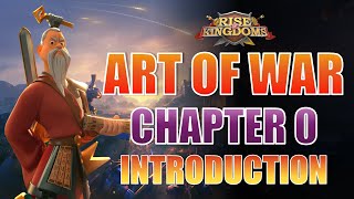The Art of War Chapter 0: Introduction to Art of War Series | Rise of Kingdoms Strategy Guide