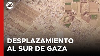 MEDIO ORIENTE | Imágenes satelitales muestran el desplazamiento palestino al sur de Gaza