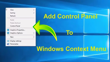 Easy Way to Add Control Panel to Windows Context Menu in Windows 10 Creator  Update