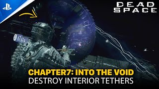 DEAD SPACE Remake | Chapter 7: Into The Void - Destroy All Interior Tethers