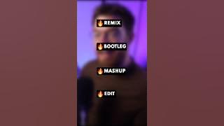 Remixes, Bootlegs, DJ Edits & Mashups Explained