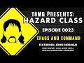 HC0023 - Chaos and Command Featuring: John Norman